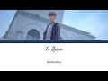 #TRCNG #티알씨엔지 TRCNG Hakmin (티알씨엔지 학민) - Te Quiero (Color Coded Lyrics) [Han/Span/Rom/Eng]