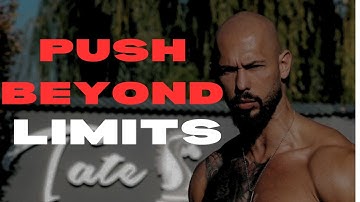 PUSH BEYOND YOUR LIMITS | ANDREW TATE MOTIVATION