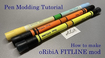 Pen Modding Tutorial | oRibiA FITLINE mod