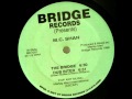 Mc shan  the bridge