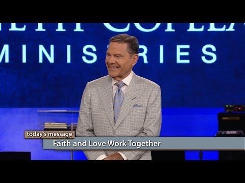 Faith and Love Work Together