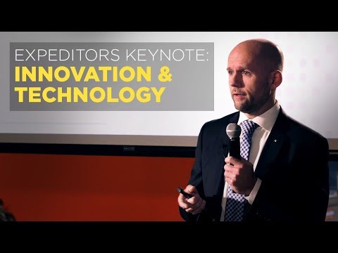 Expeditors Keynote: Innovation & Technology