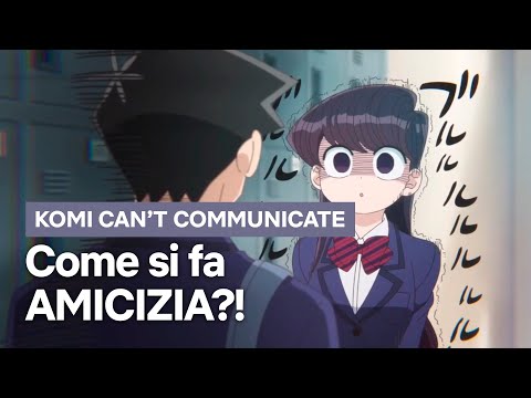 Komi ci insegna a FARE AMICIZIA in 3 minuti | Komi can’t communicate | Netflix Italia