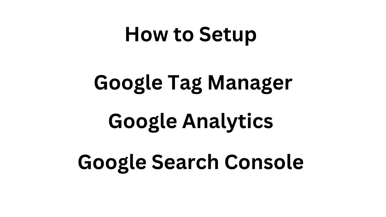 How To Setup Google Search Console And Google Analytics Via Google Tag how-to-setup-google-search-console-and-google-analytics-via-google-tag