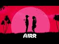 Airr  youre the best prod airr lyrics