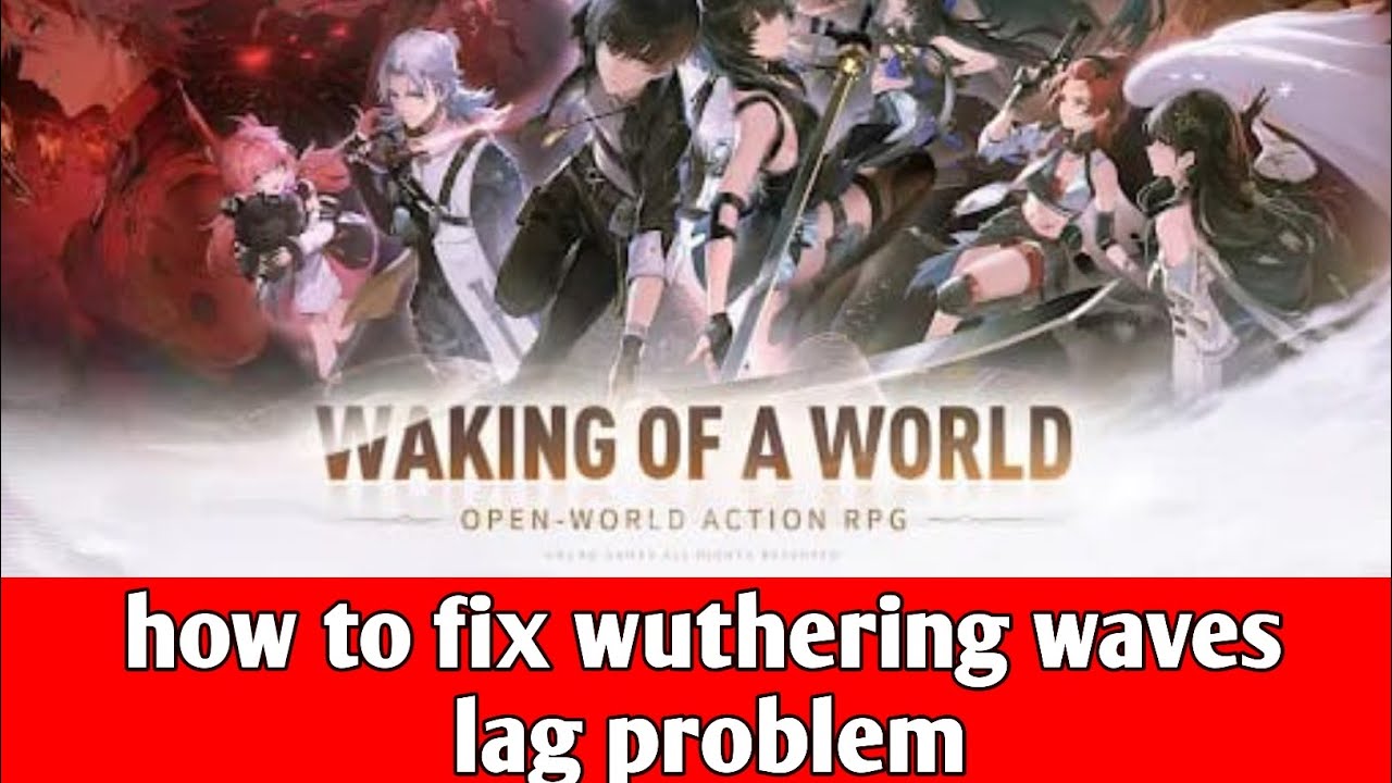 how to fix wuthering waves lag problem for PC and android - YouTube