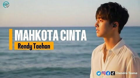 Mahkota Cinta - Rendy Taehan | Official Music Video