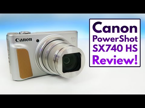 Canon PowerShot SX740 HS - Still Worth Buying? (Review)