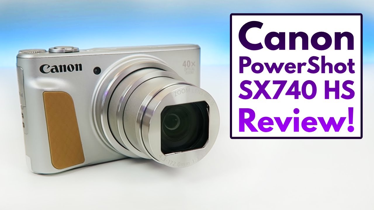 Canon PowerShot SX740 HS - Still Worth Buying? (Review) -