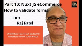Part 9 How to validate forms in NuxtJS | NuxtJS Application tutorial