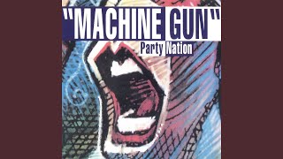 Machine Gun (House Mix)