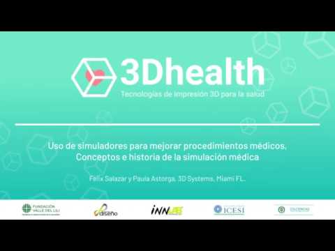 Evento 3D-Health - Conferencia Felix Salazar y Paula Astorga