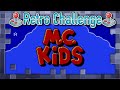 Retro Challenge Saturday Ep178: M.C.Kids [NES]
