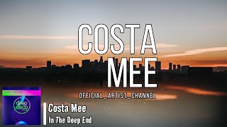 Costa Mee - In The Deep End (Lyric Video) Resimi