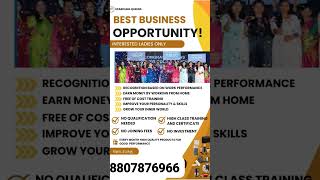 Business opportunity only womans no investment free job training if enquiry call this no 8807876966