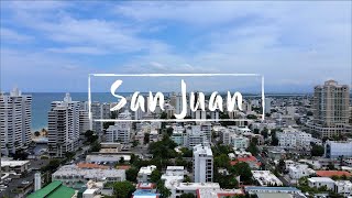 San Juan, The Capitol City of Puerto Rico | 4K Drone Video