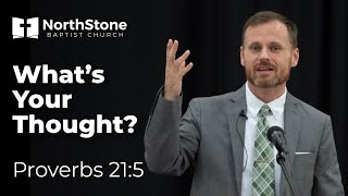 Famous What's Your Thought? - Proverbs 21:5 Profile