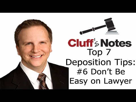 Mesa AZ Deposition Preparation Tip #6 - Don't make it easy for the lawyer