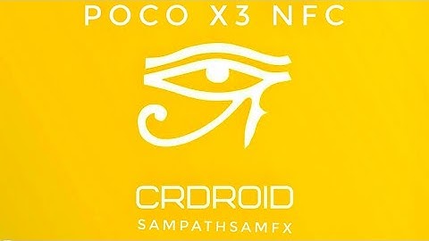 CrDroid 9.1 Poco X3 NFC Android 13 February 11 Latest Build