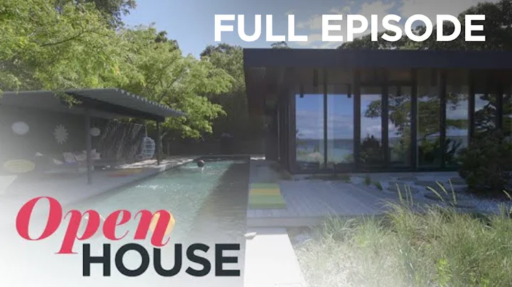 Full Show: Summer Out East | Open House TV