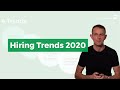 Trends the hiring world needs to be ready for in 2020