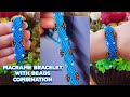 Macrame Bracelet with Beads combination