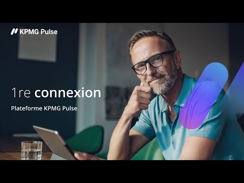 [Tutoriel] 1re connexion - Plateforme KPMG Pulse