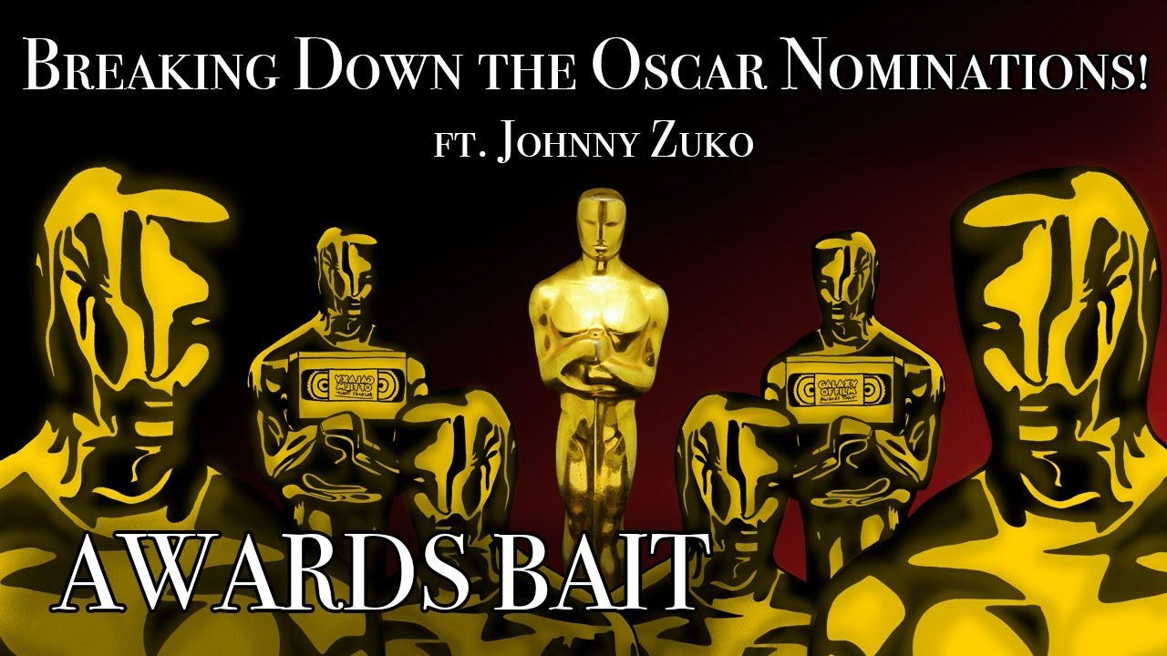 Breaking Down the Oscar Nominations! (ft. Johnny Zuko) | Awards Bait
