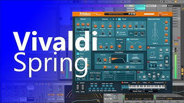 Friktion by Reason Studios - Vivaldi - Spring