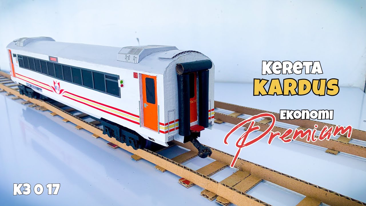 Cara Buat Miniatur Kereta Api dari Kardus | KERETA EKONOMI PREMIUM | K3 0 17