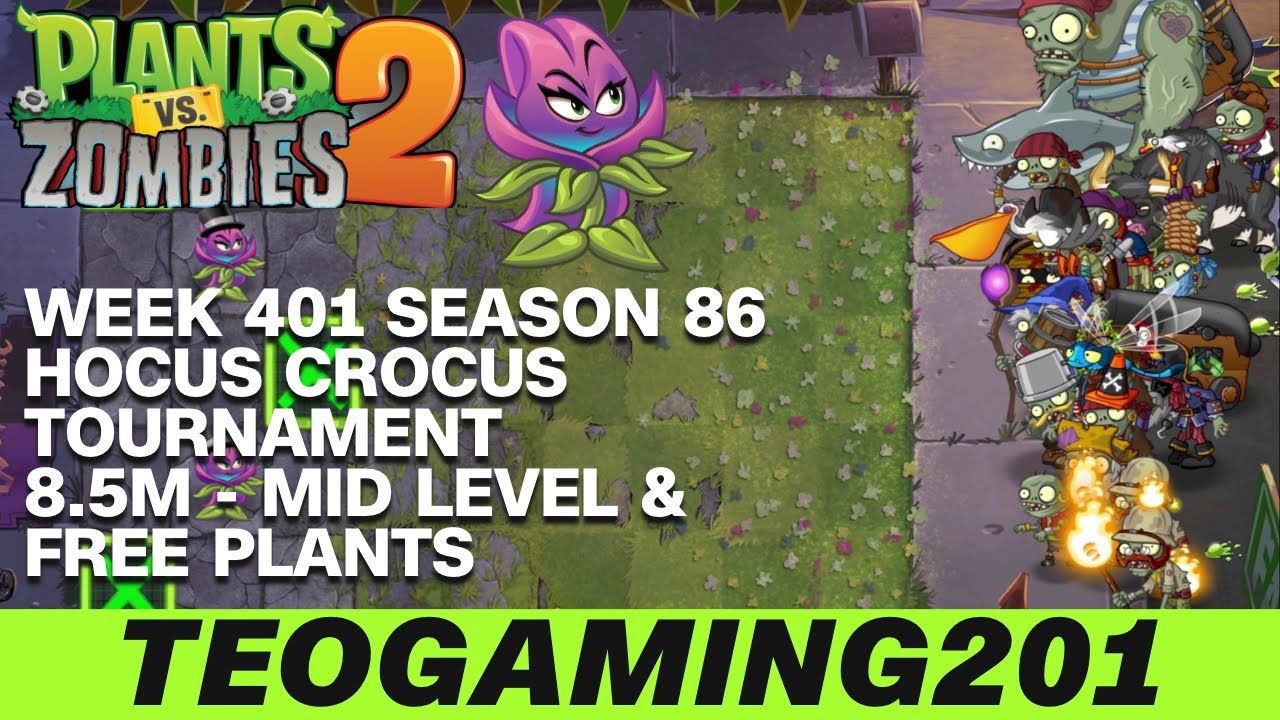 8.5M | Week 401 Hocus Crocus Tournament | PvZ 2 | Arena | Brain Stem Season 86 (MID LEVEL)