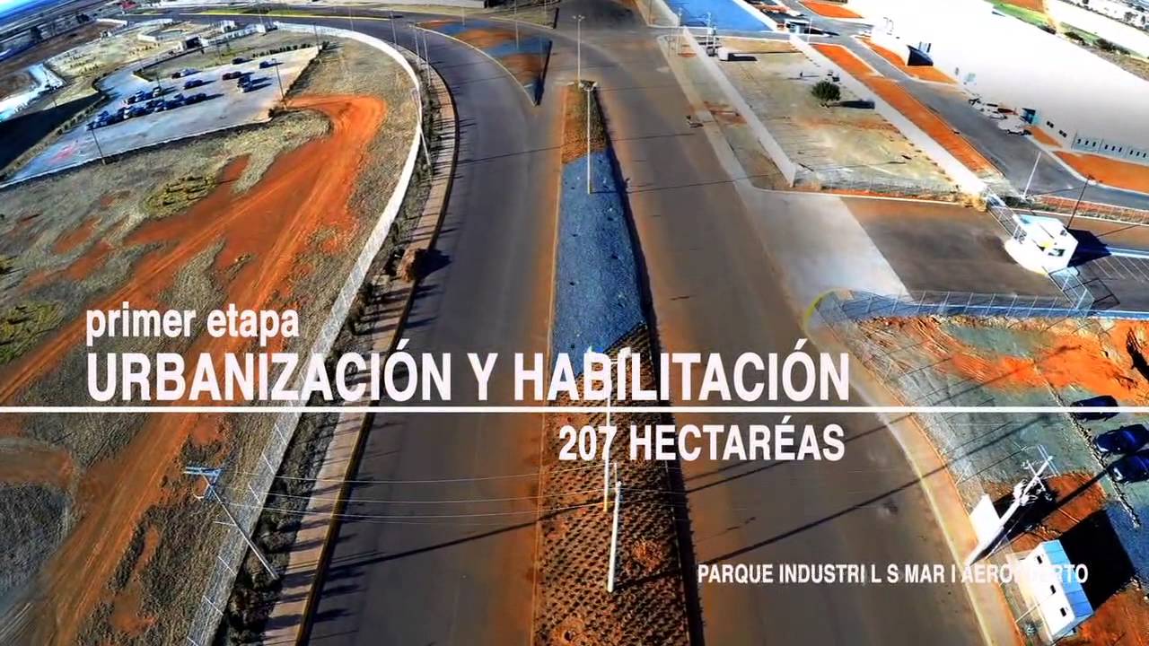 PARQUE INDUSTRIAL AEROPUERTO SUMAR I ZACATECAS MEXICO YouTube