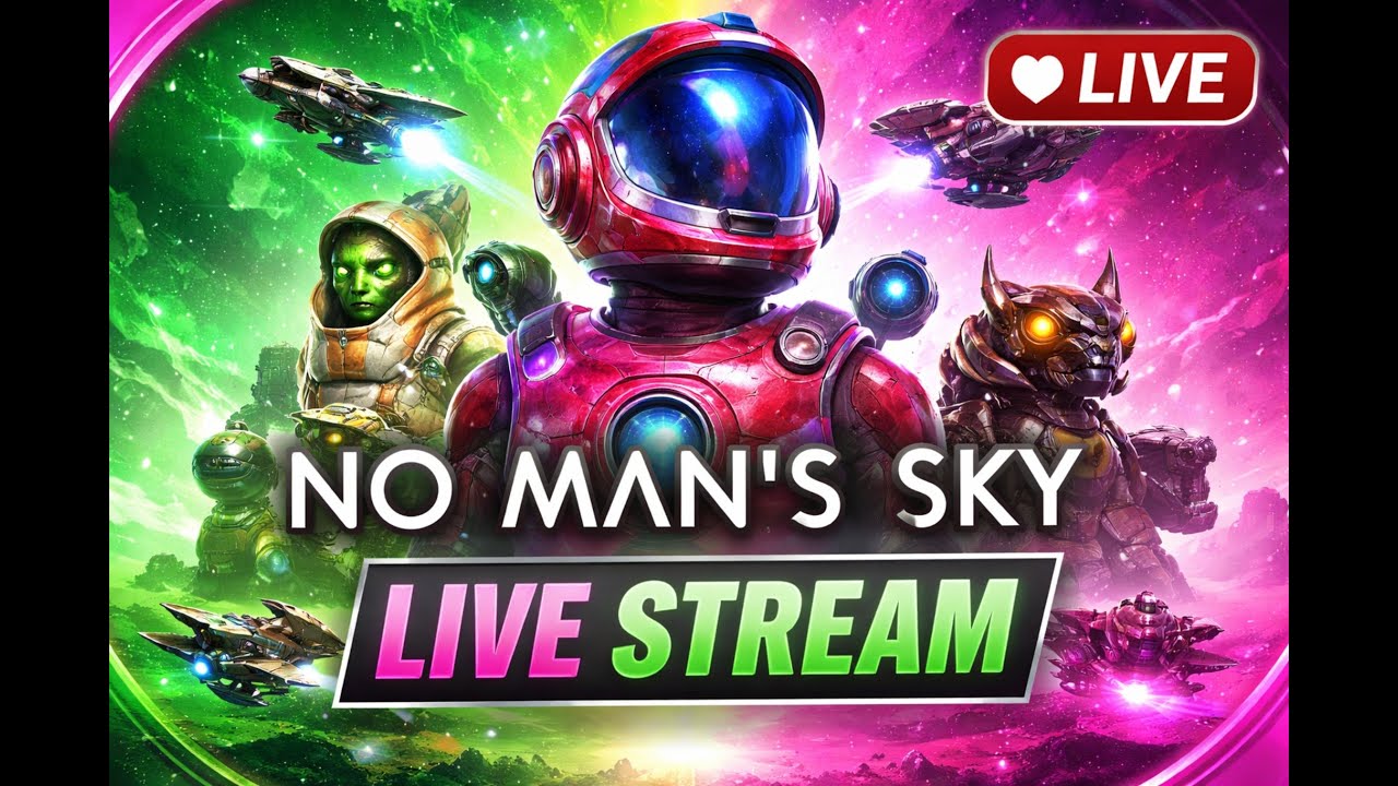 No Man’s Sky Live | Exploring the Infinite Universe 🌌