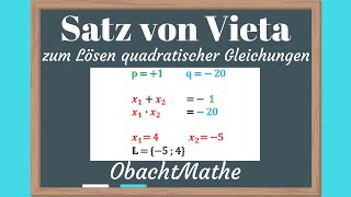 Satz Von Vieta Zum Lösen Quadratischer Gleichungen Ganz Einfach Erklärt Obachtmathe
