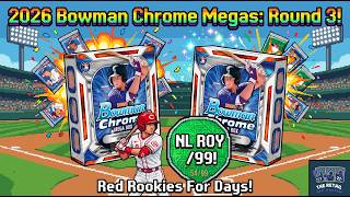 2026 Bowman Chrome Megas: Round 3! Home Run or Strike Out?