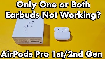 AirPods Pro: How to Fix if Only One Earbud or Both Not Working (Easy Fixes)