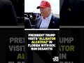 President Trump visits "Alligator Alcatraz" in Florida with Gov. Ron DeSantis
