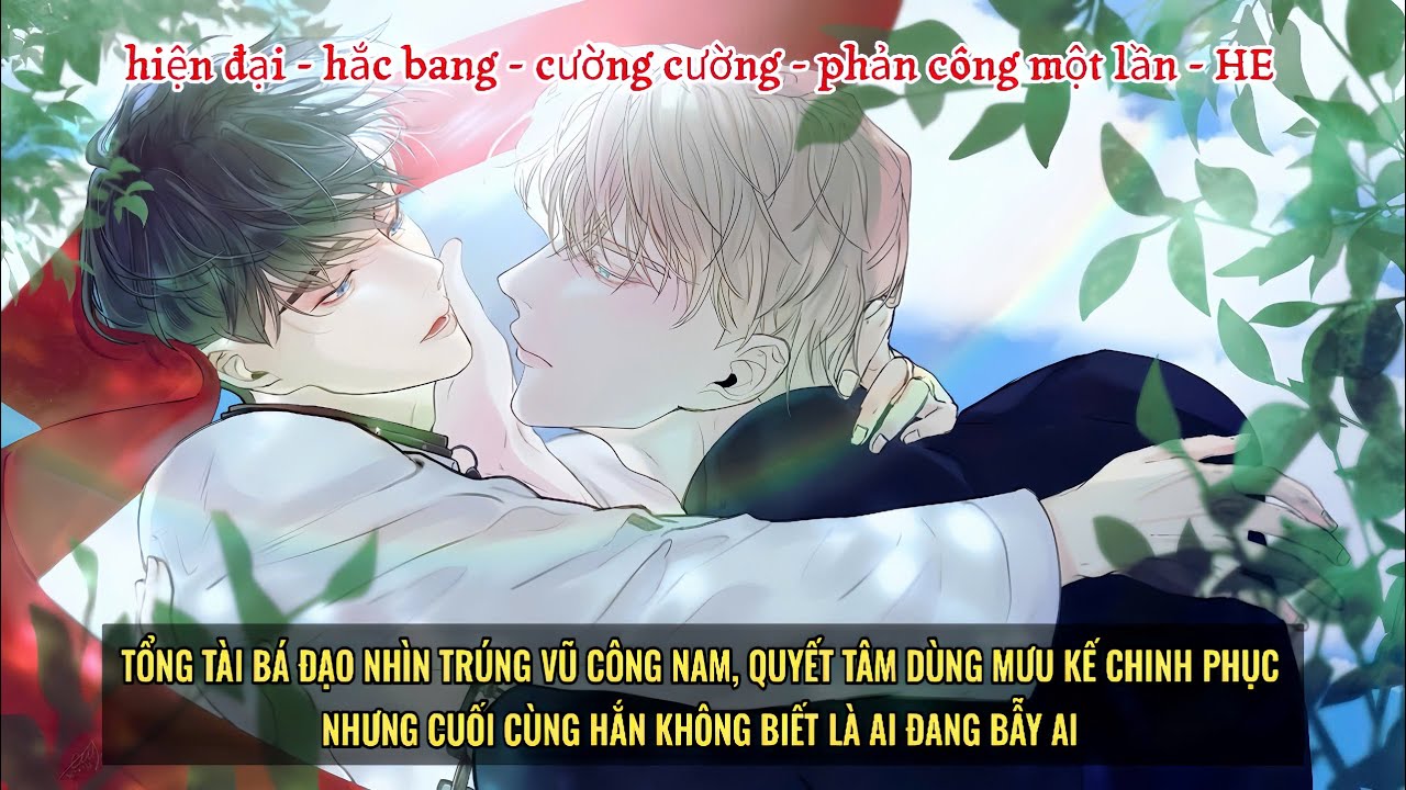 [Trọn Bộ] Tổng Tài Bá Đạo Quyết Tâm Chinh Phục Vũ Công Nam | Đam Mỹ Hắc Bang – Hiện Đại – HE