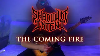 SHADOW OF INTENT - The Coming Fire | Full guitar cover | With screen tabs