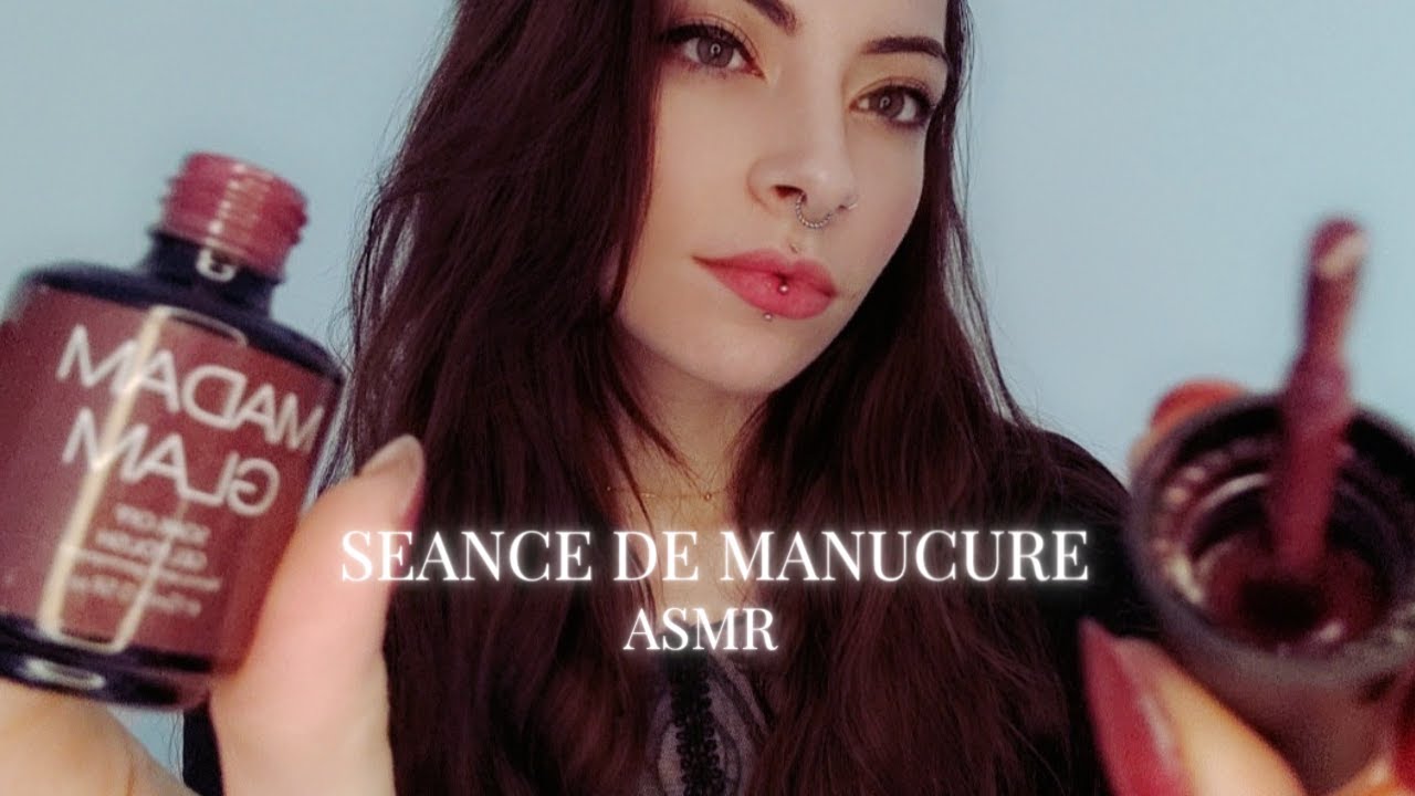 💅 ASMR FRANÇAIS | ROLEPLAY SEANCE DE MANUCURE | JE TE FAIS LES ONGLES | MADAM GLAM 💅