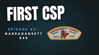 First CSP - Episode 43: Narragansett 546