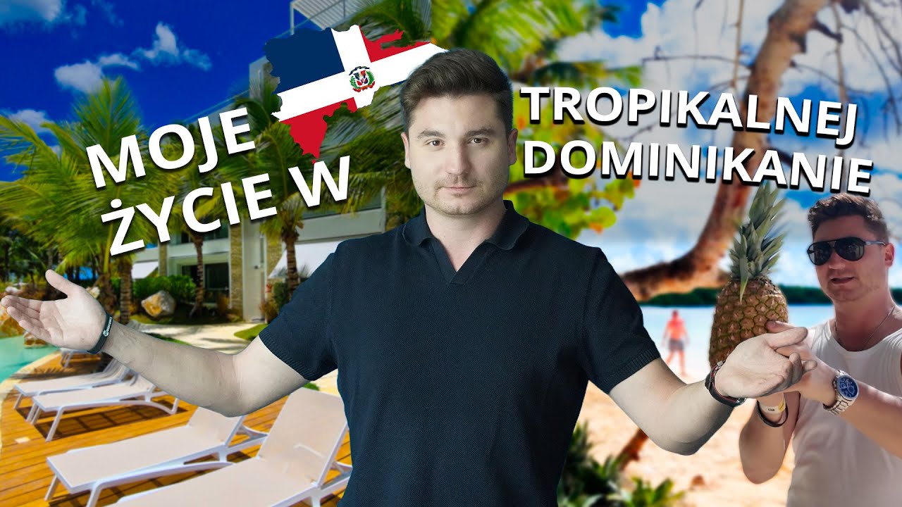 Przeprowadzka do Dominikany bez ściemy: ile to REALNIE kosztuje?
