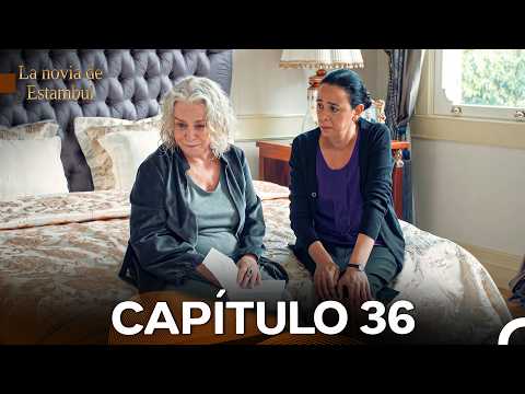 La Novia De Estambul Capítulo 36 (Doblado En Español)