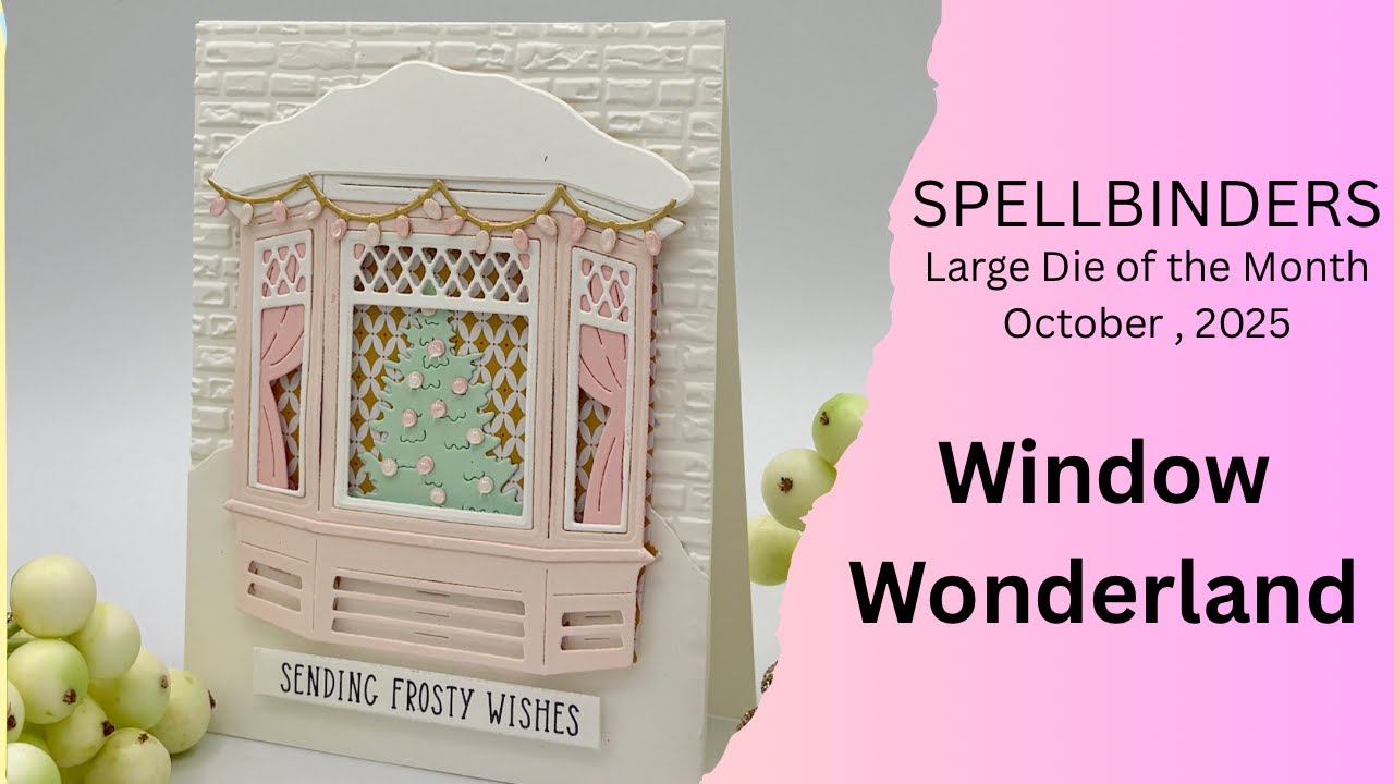 Крупный штамп месяца Spellbinders за октябрь 2025 г. – Window Wonderland