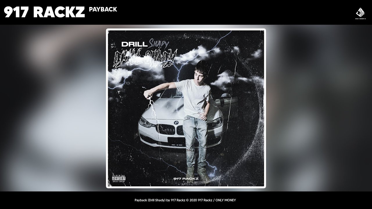 917 Rackz 917 Rackz - Payback (Official Audio) - YouTube