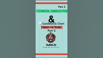 📊Candlestick Chart Pattern in Hindi Part-2| @MkcTradingOfficial  #mkctradingofficial #chart