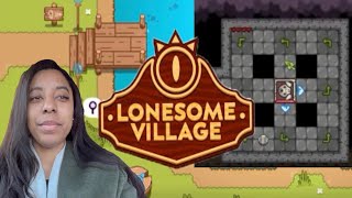 A PUZZLE STUMPED ME | Lonesome Village | AnissaspGaming