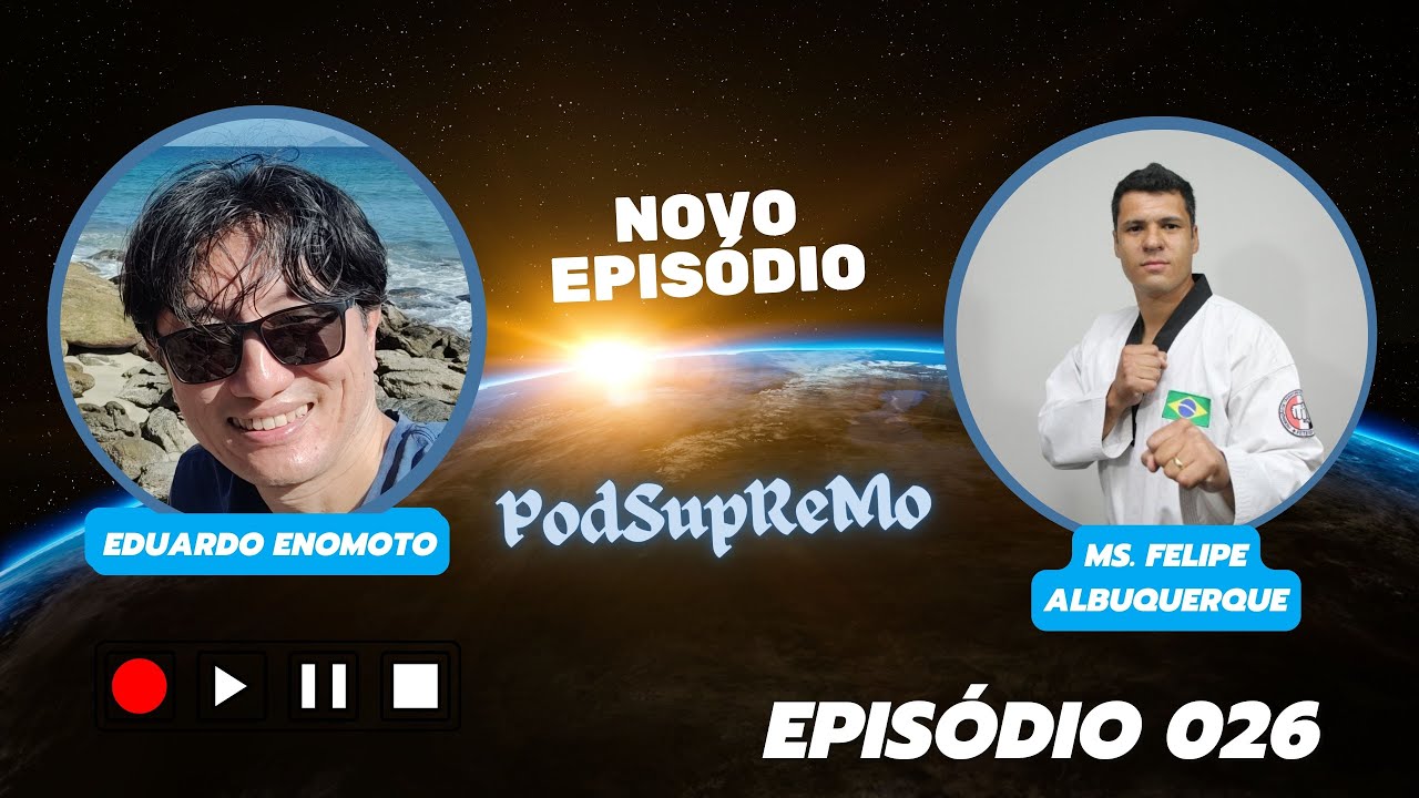 Capa do episódio 026 do PodSupReMo com Ms Felipe Albuquerque