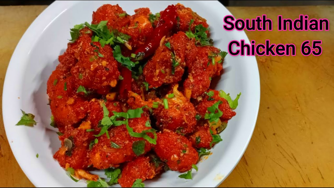 Chicken 65 Recipe | South Indian Chicken 65 | How to make Chicken 65 ...