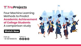 Four Machine Learning Methods to Predict Academic Achievement of College Students:A comparison study